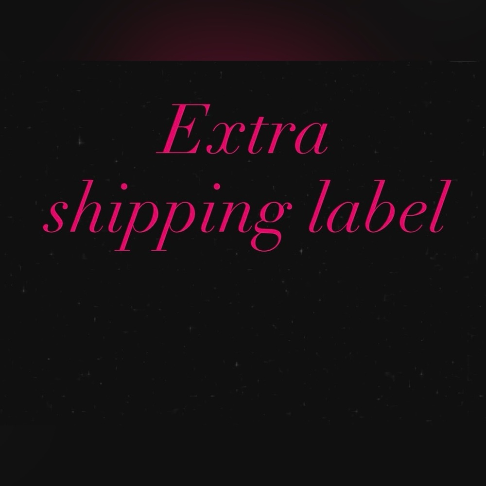 Extra Shipping label